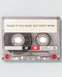 Pause If You Must Cassette
